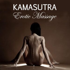 KAMASUTRA SEX - MASSAGE